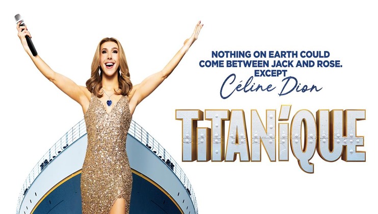 Titanique the musical Céline Dion