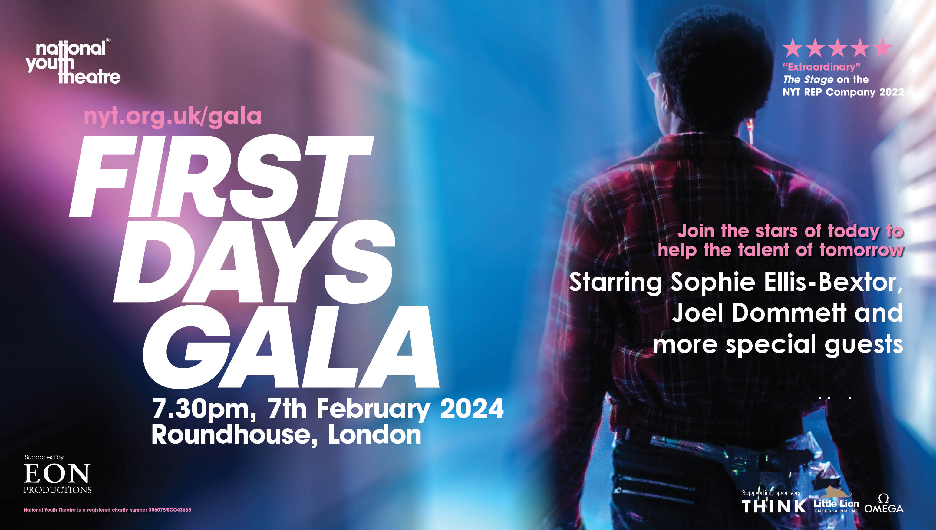 A vibrant promotional poster for the First Days Gala by the National Youth Theatre, taking place at 7:30 PM on 7th February 2024 at the Roundhouse, London. It features a person facing away, colorful lighting, and mentions stars like Sophie Ellis-Bextor and Joel Dommett.