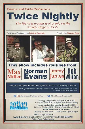 Twice Nightly  The Glory Days of Variety starring Dominic Goodwin as Freddie Francis