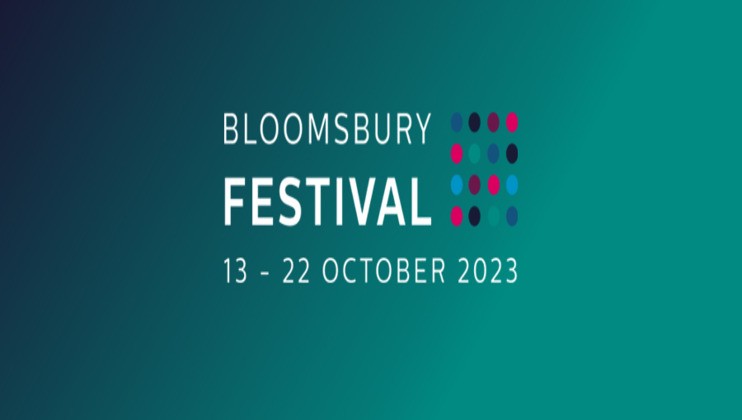 A promotional image for the Bloomsbury Festival taking place from 13 to 22 October 2023. The text is set against a gradient background of blue to teal, with colorful dots arranged in a grid next to the word Festival.