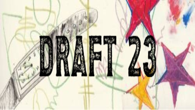A collage-style illustration with the text DRAFT 23 in bold, textured letters. Background features abstract scribbles, a detailed drawing of a knife, and colorful, hand-drawn stars in red, orange, and yellow on the right side.