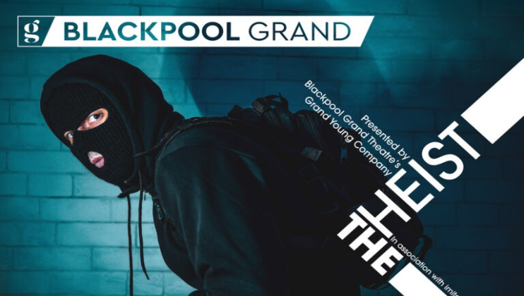 The Heist at Blackpool Grand Theatre Storytelling Festival
