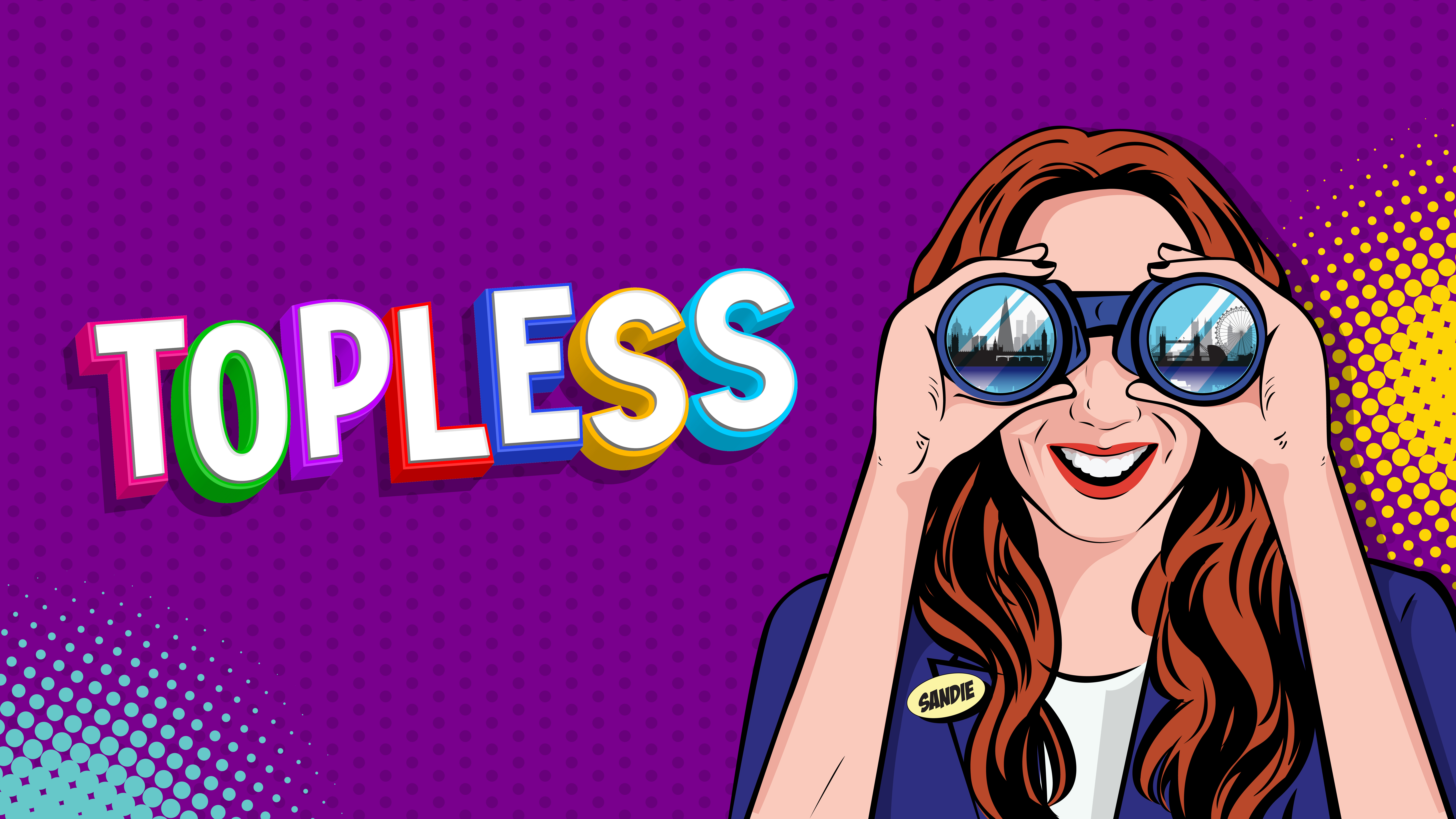 Topless the Musical at Underbelly Boulevard