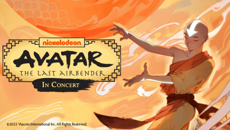 A poster features Aang, a bald character with an arrow tattoo on his head, wearing orange and yellow robes from Avatar: The Last Airbender. He is depicted in a dynamic pose surrounded by swirling air. Text reads, “Nickelodeon Avatar: The Last Airbender In Concert.”.
