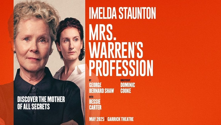 Mrs. Warren’s Profession with Imelda Staunton and Bessie Carter