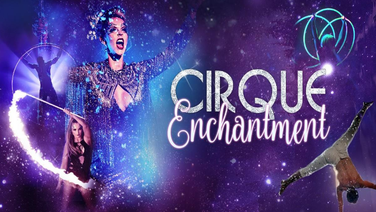 Cirque Enchantment UK tour 2026