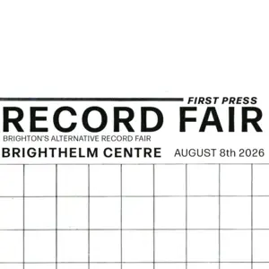 First Press Record Fair at the Brighthelm Centre Brighton 0808