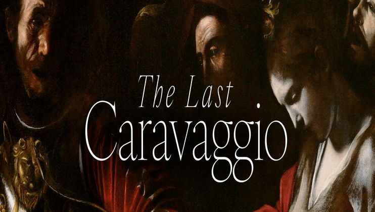 A dark and dramatic painting featuring several figures with intense and sorrowful expressions. The text The Last Caravaggio is overlaid in elegant white lettering, indicating the possible theme or title related to the artist Caravaggio.