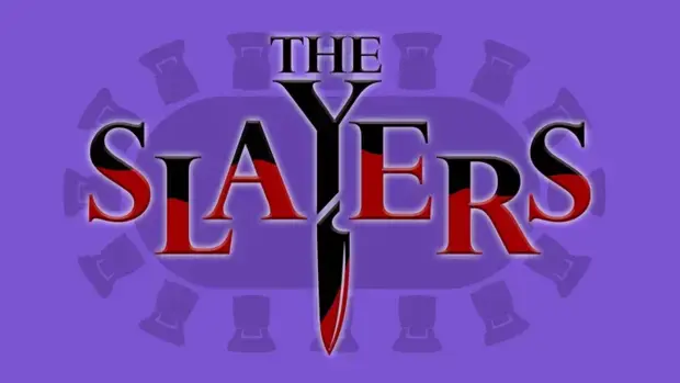 The Slayers